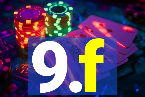 9.f