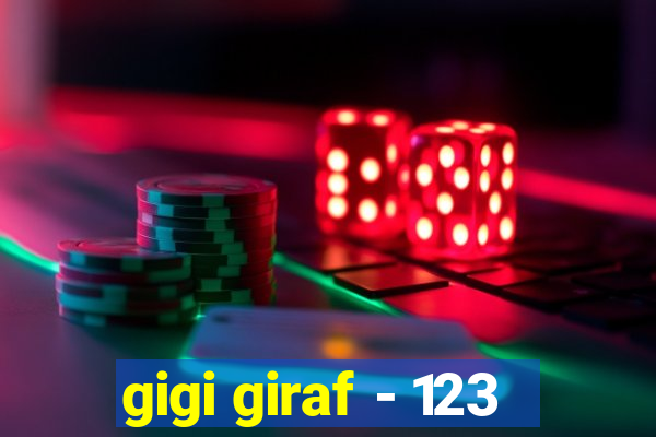 gigi giraf - 123