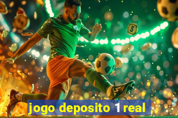 jogo deposito 1 real