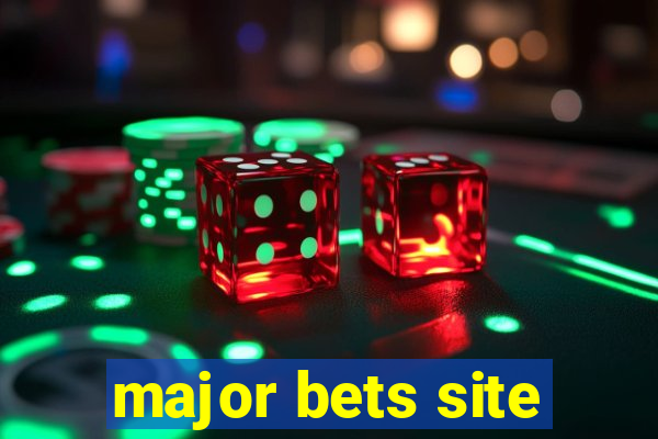 major bets site