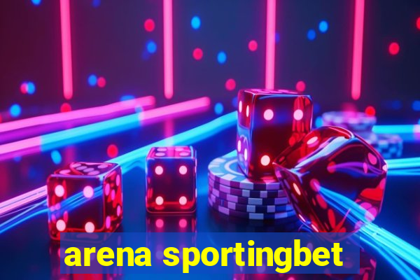 arena sportingbet