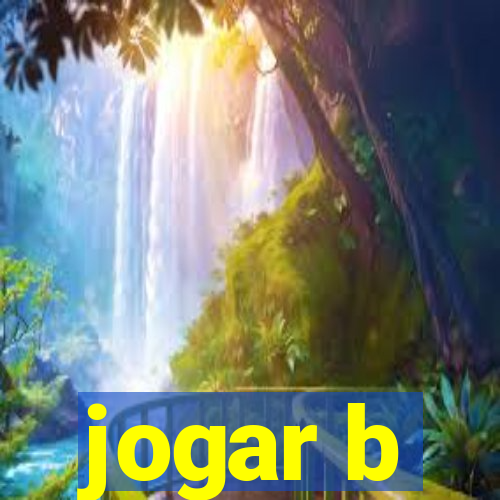 jogar b