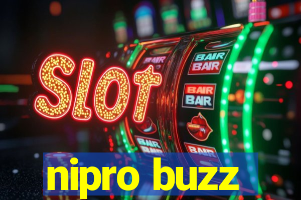 nipro buzz