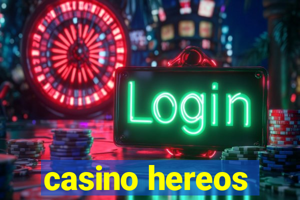 casino hereos