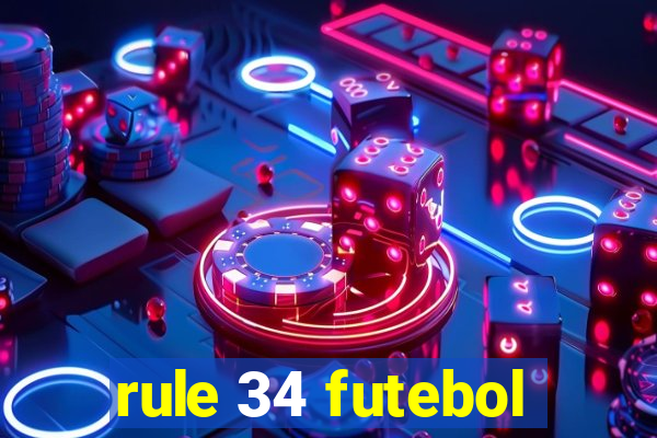 rule 34 futebol