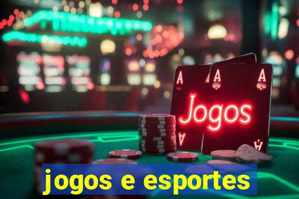 jogos e esportes