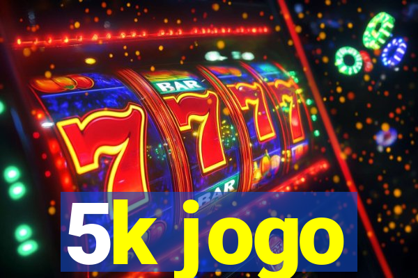 5k jogo