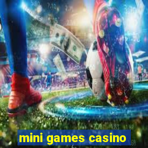 mini games casino