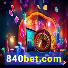 840bet.com