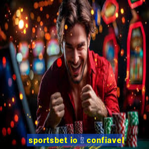 sportsbet io 茅 confiavel