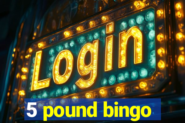 5 pound bingo