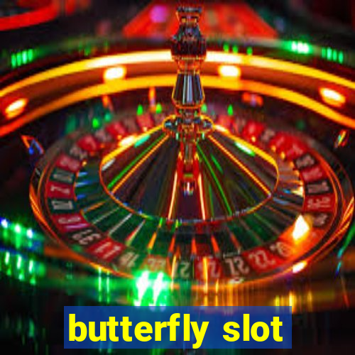 butterfly slot