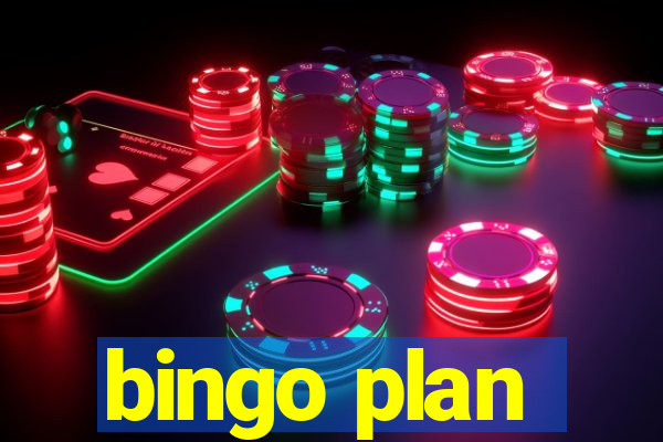 bingo plan