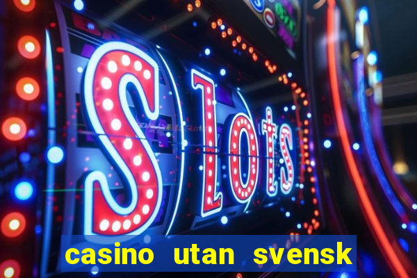 casino utan svensk licens skattefritt