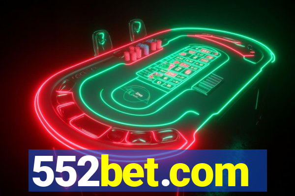 552bet.com