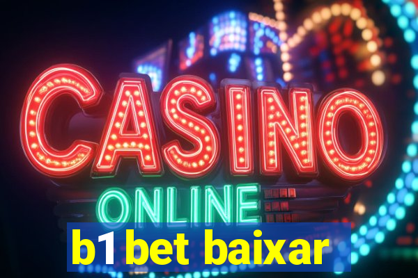 b1 bet baixar