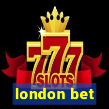 london bet