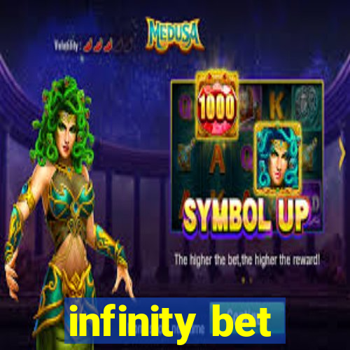 infinity bet