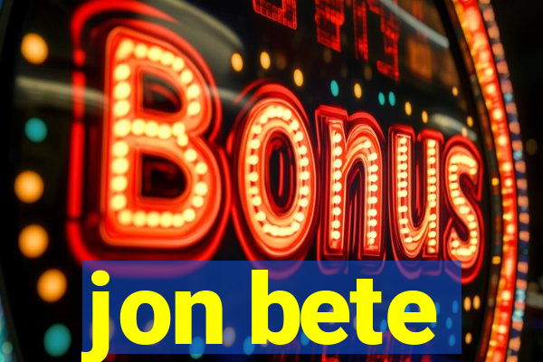 jon bete