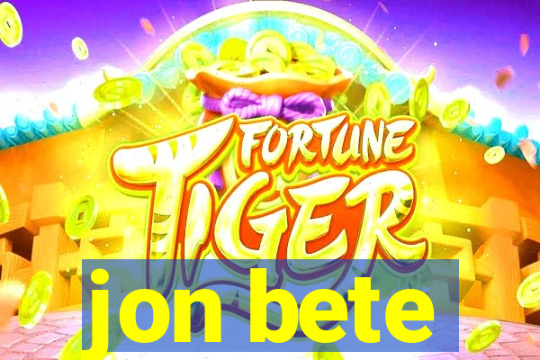 jon bete