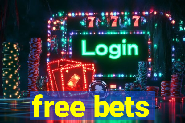 free bets