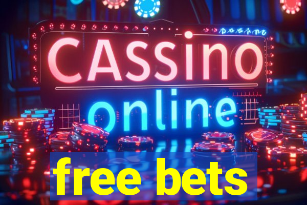 free bets