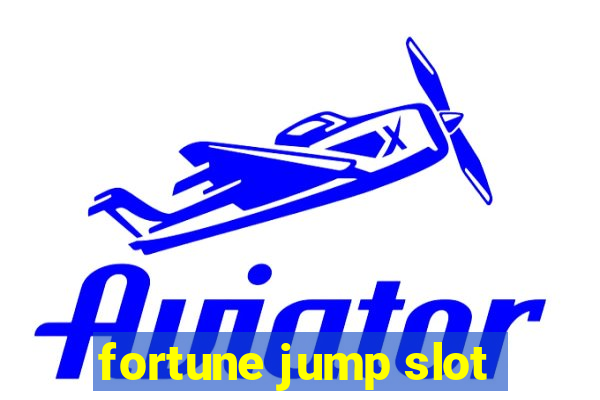 fortune jump slot