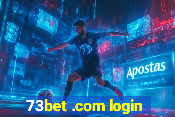 73bet .com login