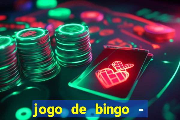 jogo de bingo - bingo ao vivo