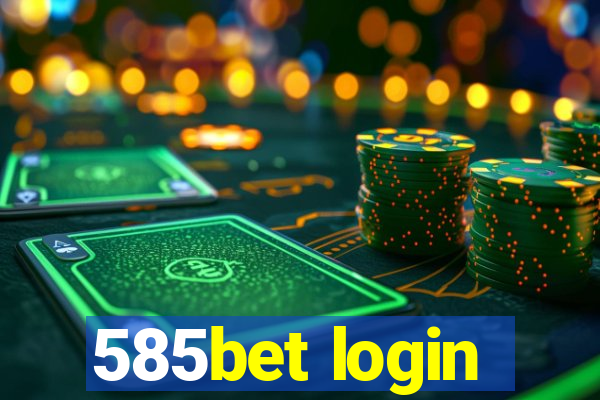 585bet login