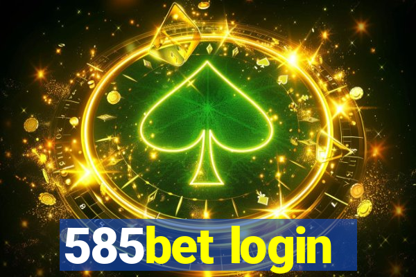 585bet login