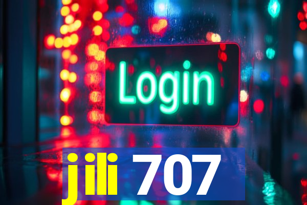 jili 707