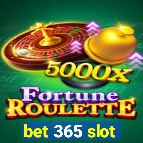 bet 365 slot