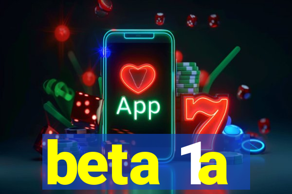 beta 1a