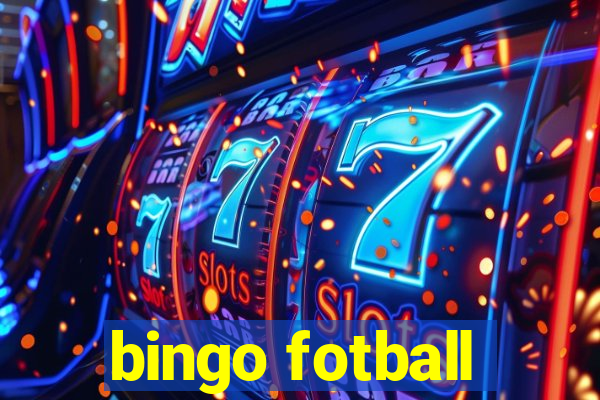 bingo fotball