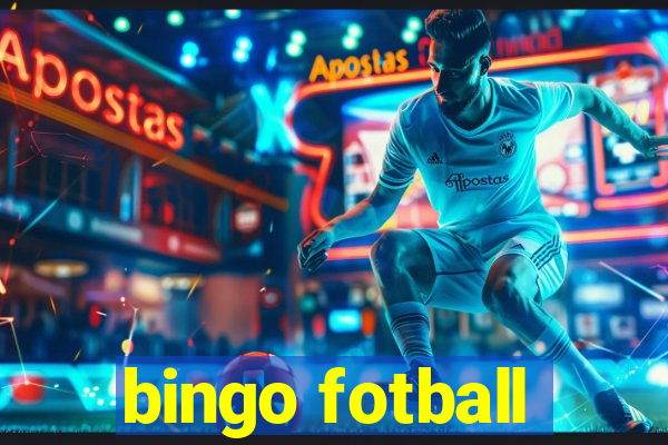 bingo fotball