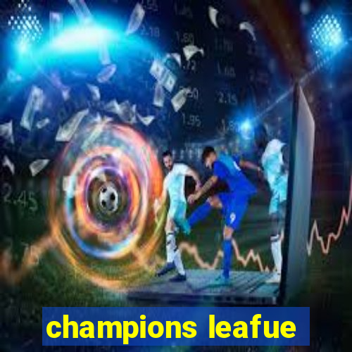 champions leafue