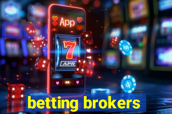 betting brokers