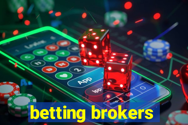 betting brokers