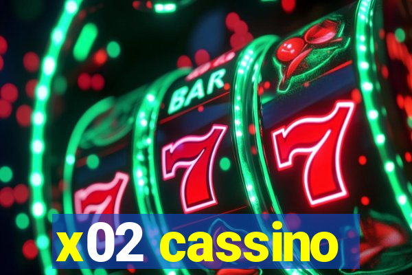 x02 cassino