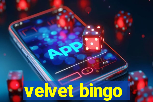 velvet bingo