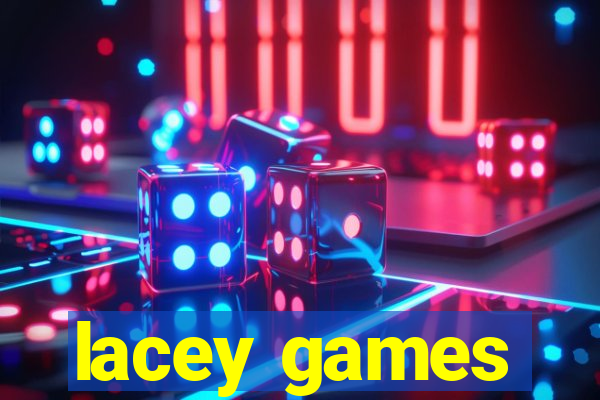 lacey games