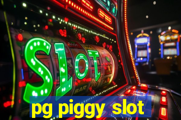 pg piggy slot