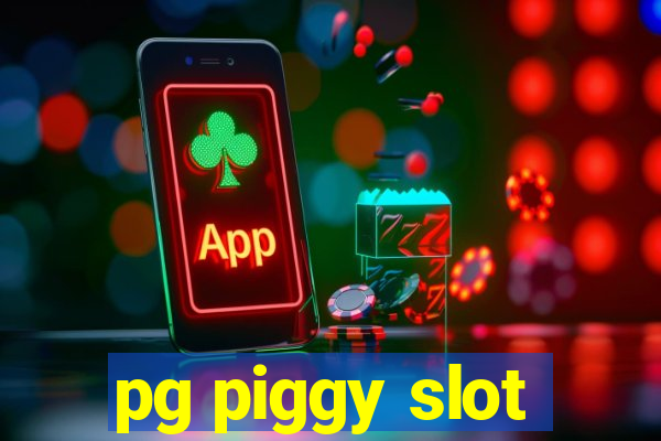 pg piggy slot