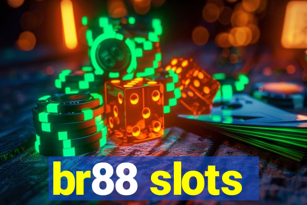 br88 slots