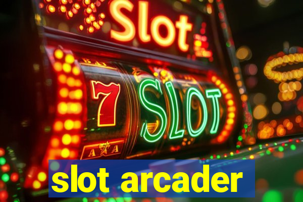 slot arcader