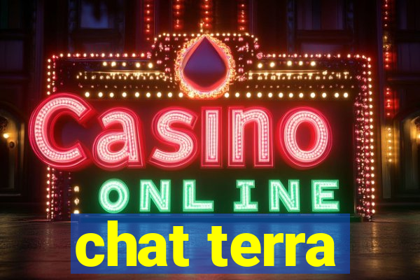 chat terra