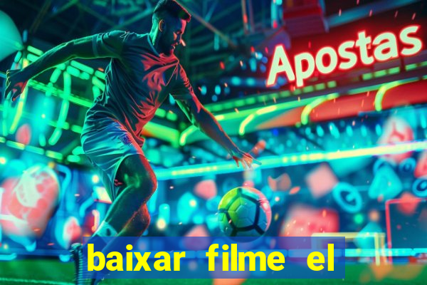 baixar filme el dorado (1966 dublado)