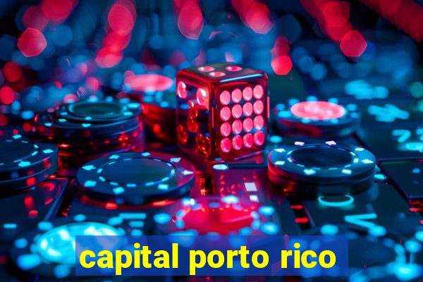 capital porto rico