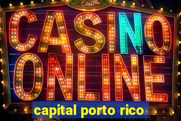 capital porto rico